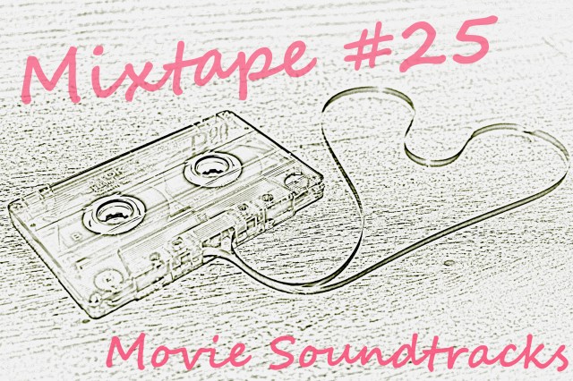 Mixtape Movie Soundtrack